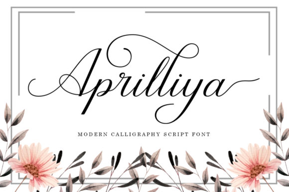Aprilliya: The Script Font That Elevates Campaign Visuals