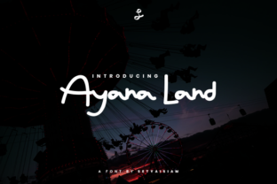 Ayana Land: A Friendly Script Font for Editorial Design