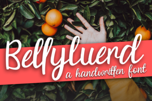 Bellyluerd: The Script Font That Powers Campaign Impact