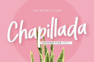 Chapillada: A Fresh Script Font for Small Business Branding