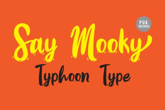 Say Mooky: A Fresh Script Font for Handmade Brands