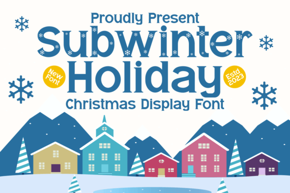 Subwinter Holiday: A Festive Serif Font for Your Brand