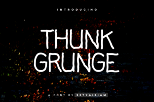 Thunk Grunge: A Unique Script Font for Your Brand